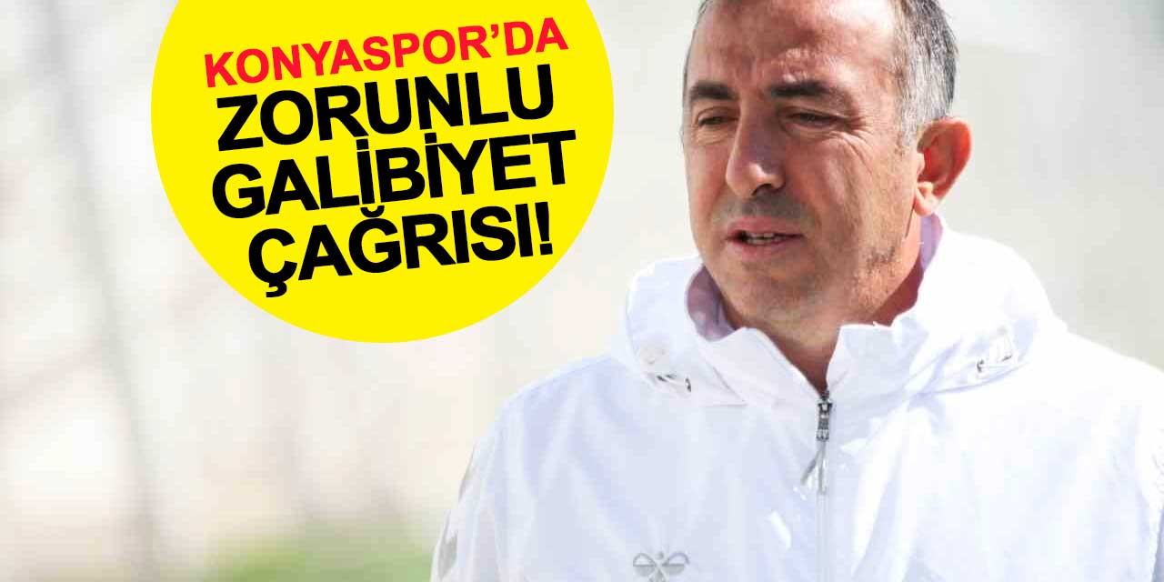 Konyaspor'da Zorunlu Galibiyet Çağrısı! Uçar: Seyircimizle Bu İşi Bitireceğiz!