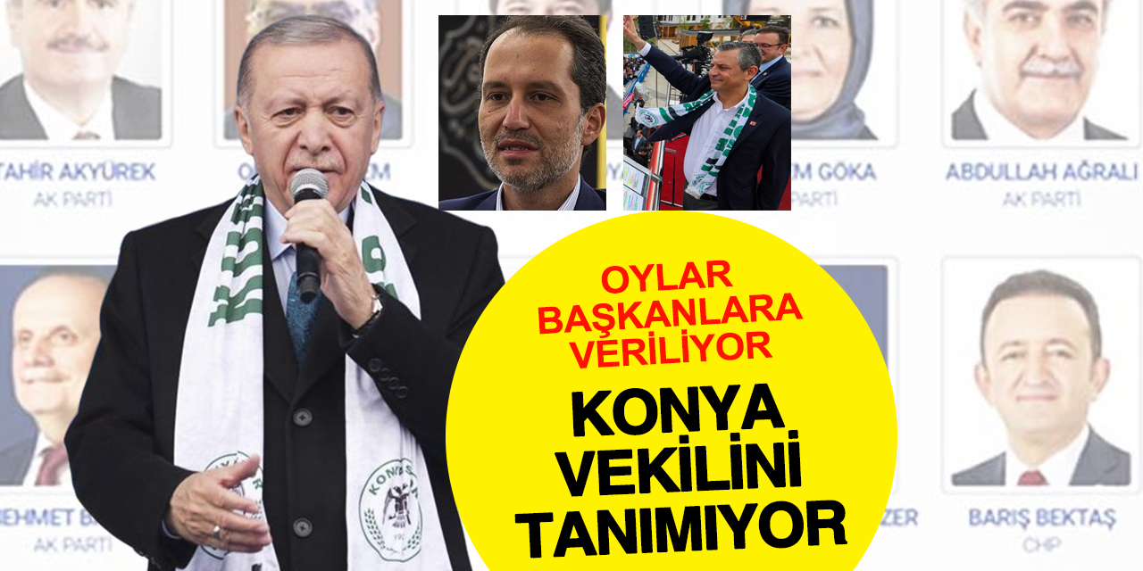 Konya’da İlginç Durum: Rekor Oy Çıkaran Partinin Milletvekilleri Tanınmıyor