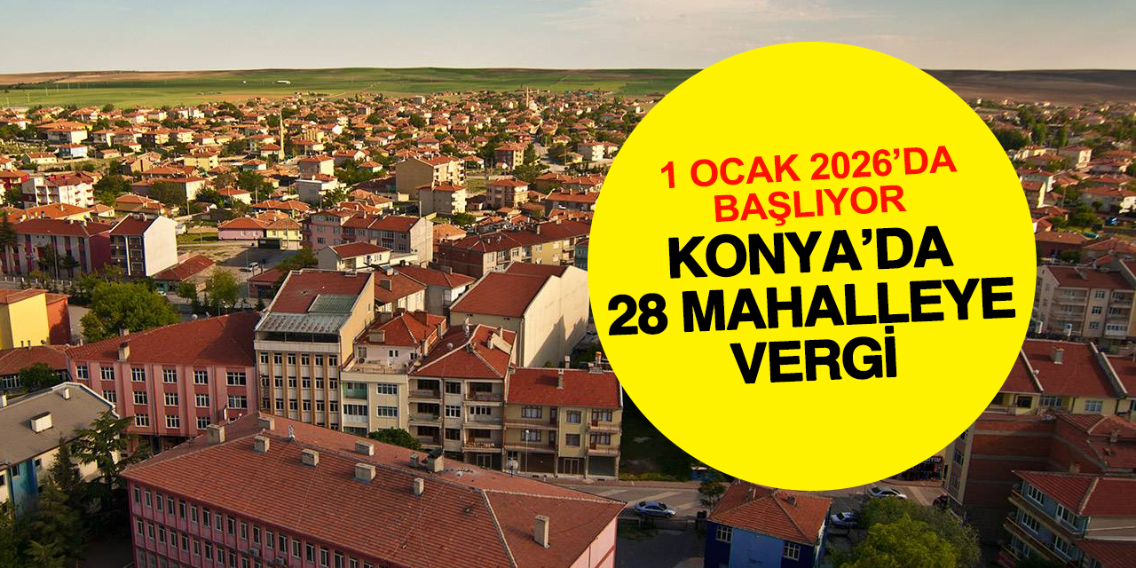 Kulu Belediyesi Duyurdu: 28 Kırsal Mahalle 2026'da Vergi Kapsamında