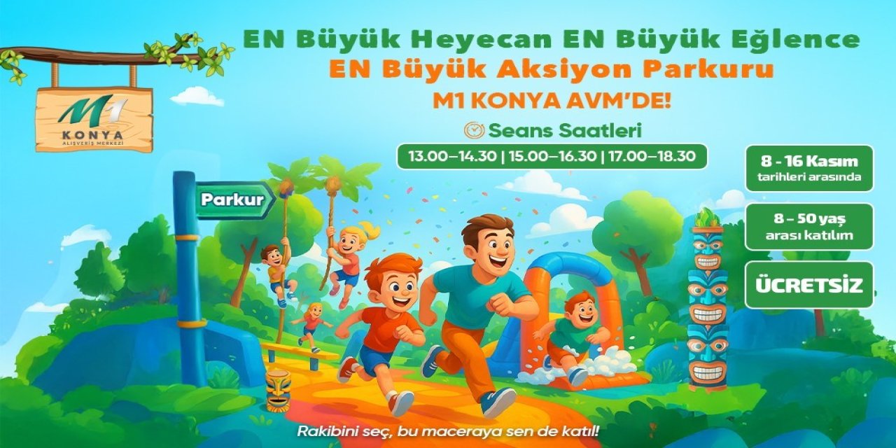 M1 Konya AVM'de Aksiyon Zamanı: Adrenalin ve Eğlence Kasım'da Zirvede