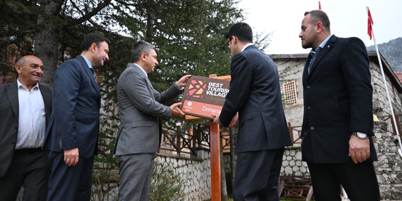 Ormana’ya “En İyi Turizm Köyü” unvanı tabelası yerleştirildi