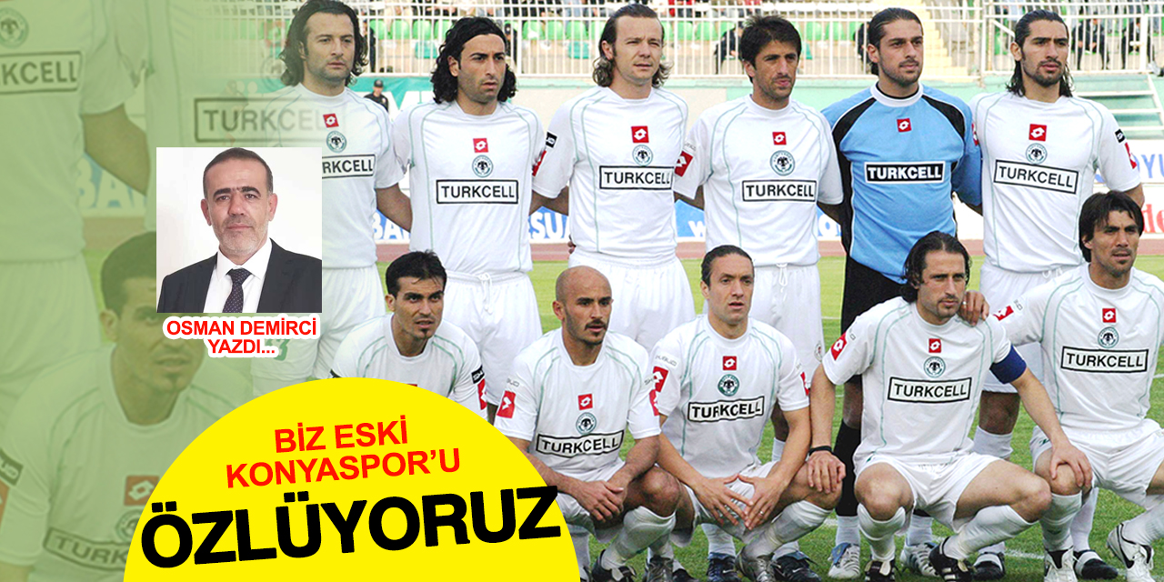 Bir Şehrin Hafızası, Bir Kulübün Sessiz Çığlığı: Konyaspor