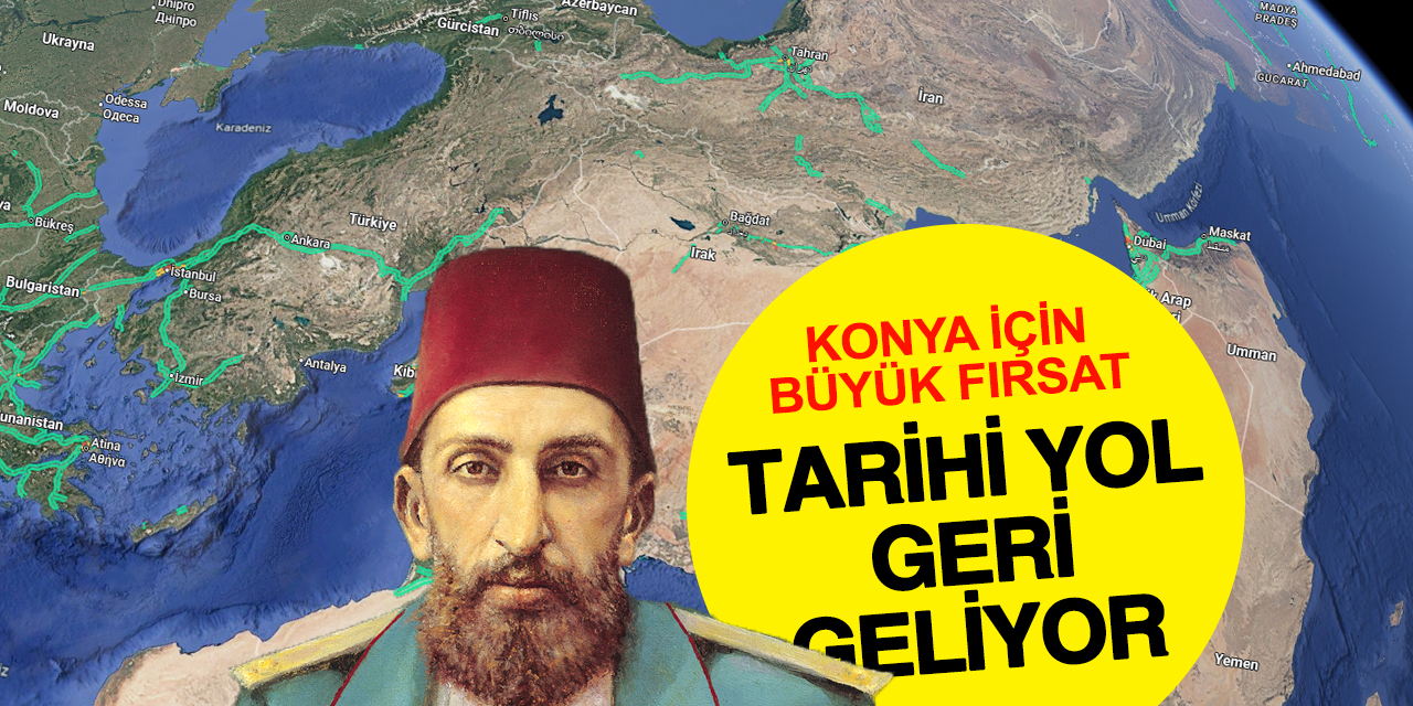 Konya Hicaz’a bağlanıyor: Tarihi Hicaz Demiryolu yeniden gündemde