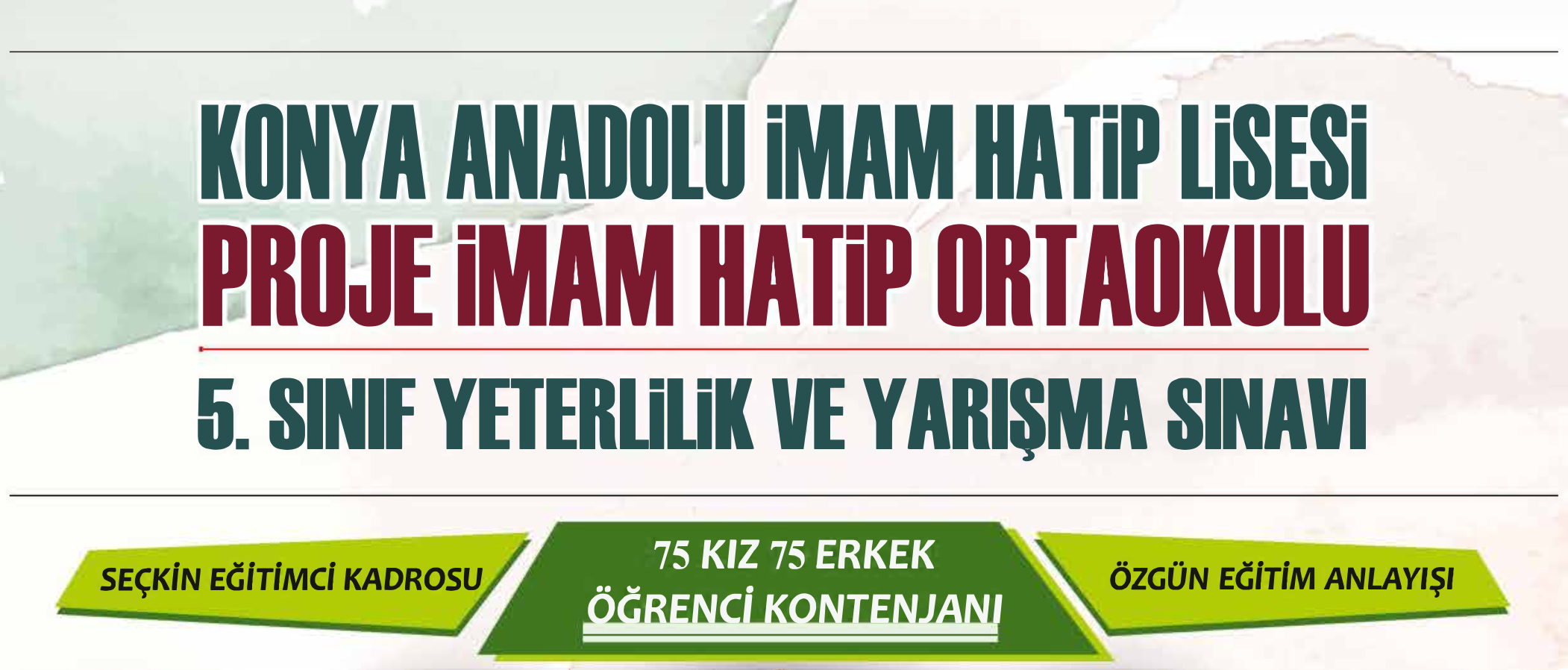 Konya’nın meşhur okulundan yeterlilik ve yarışma sınavı