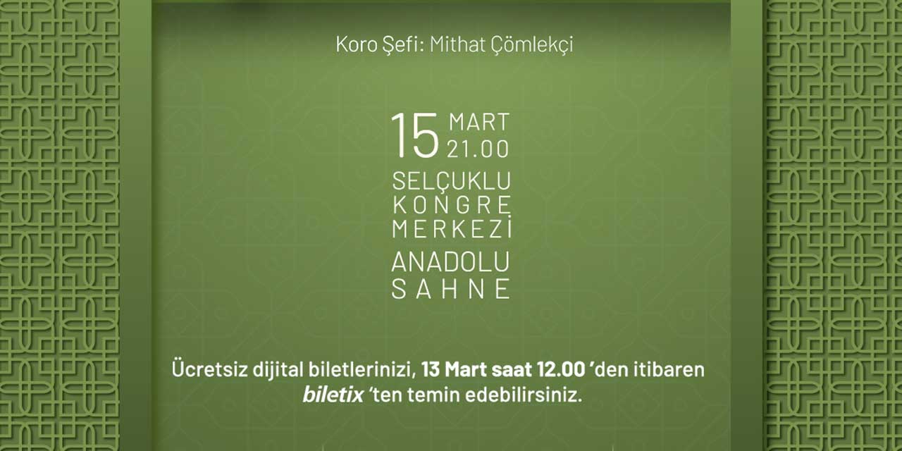 Selçuklu’da Gönülden İlahiler Konseri 15 Mart’ta