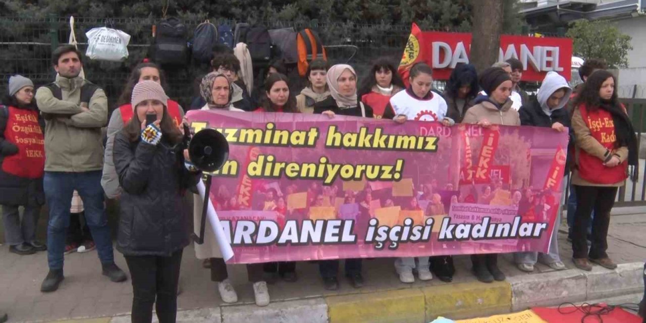İşten çıkarılan Dardanel işçileri fabrika önünde eylemde