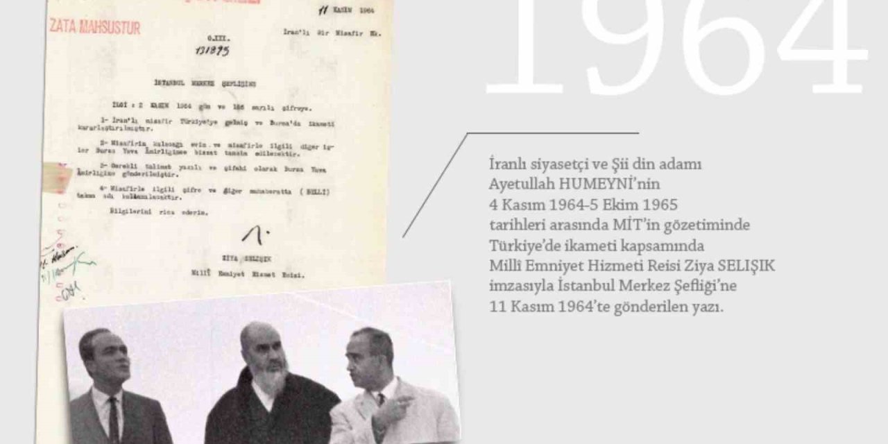 İran lideri Humeyni’nin Türkiye’deki ilk günleri MİT raporlarında