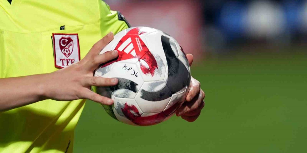 Trendyol Süper Lig’de son haftanın hakemleri belli oldu