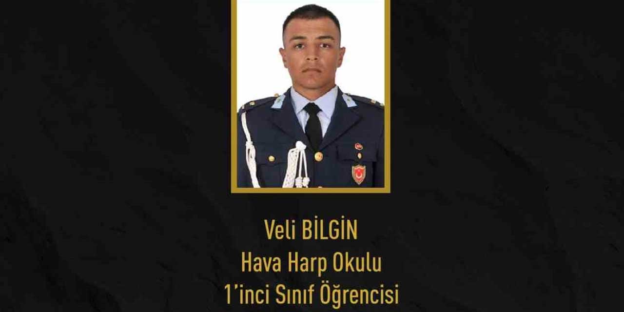 Hava Harp Okulu öğrencisi Veli Bilgin eğitim sırasında hayatını kaybetti