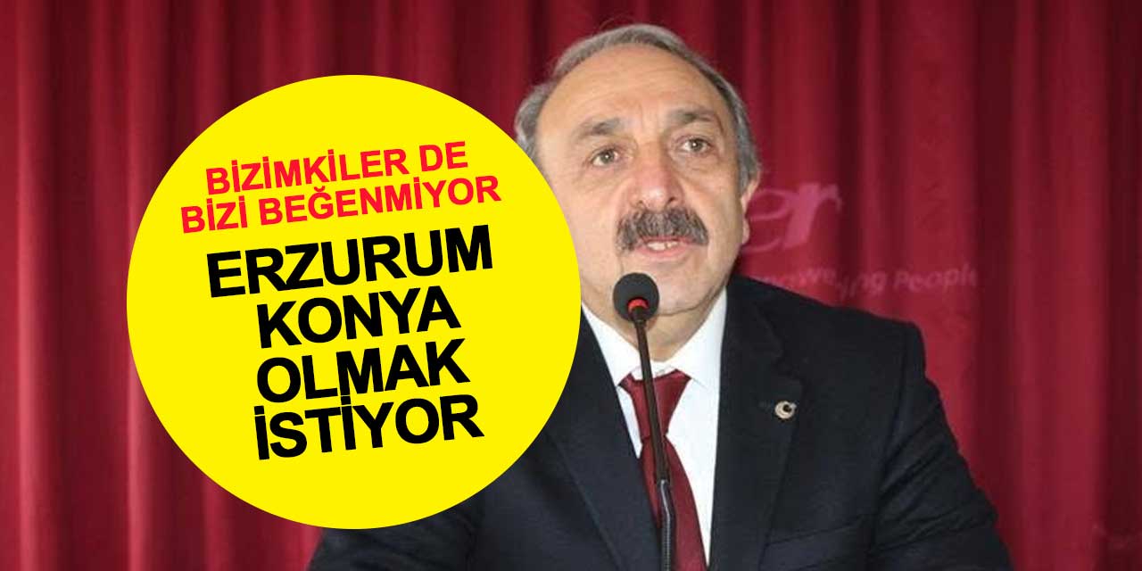 Erzurum Konya gibi olmak istiyor! Yeni çıkışı burada arıyorlar