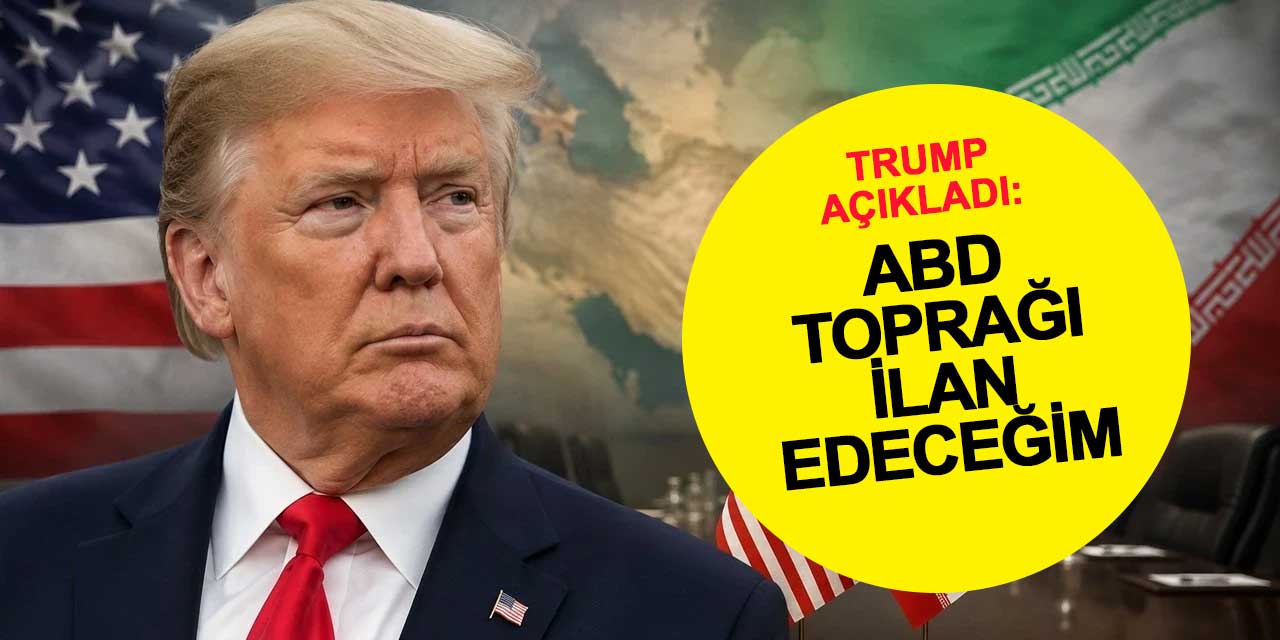 Trump’tan Hürmüz Boğazı için dikkat çeken çıkış: ABD toprağı ilan edeceğini söyledi