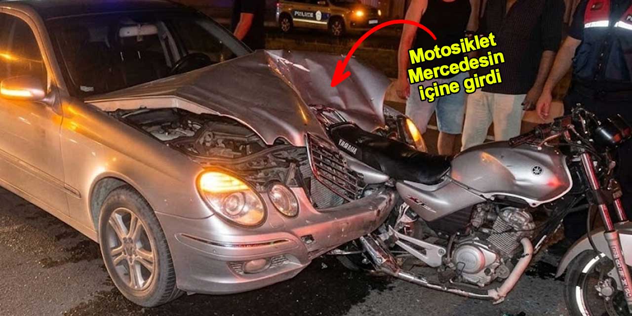 Motosiklet Mercedes'in içine girdi: 18 yaşındaki genç hayatını kaybetti