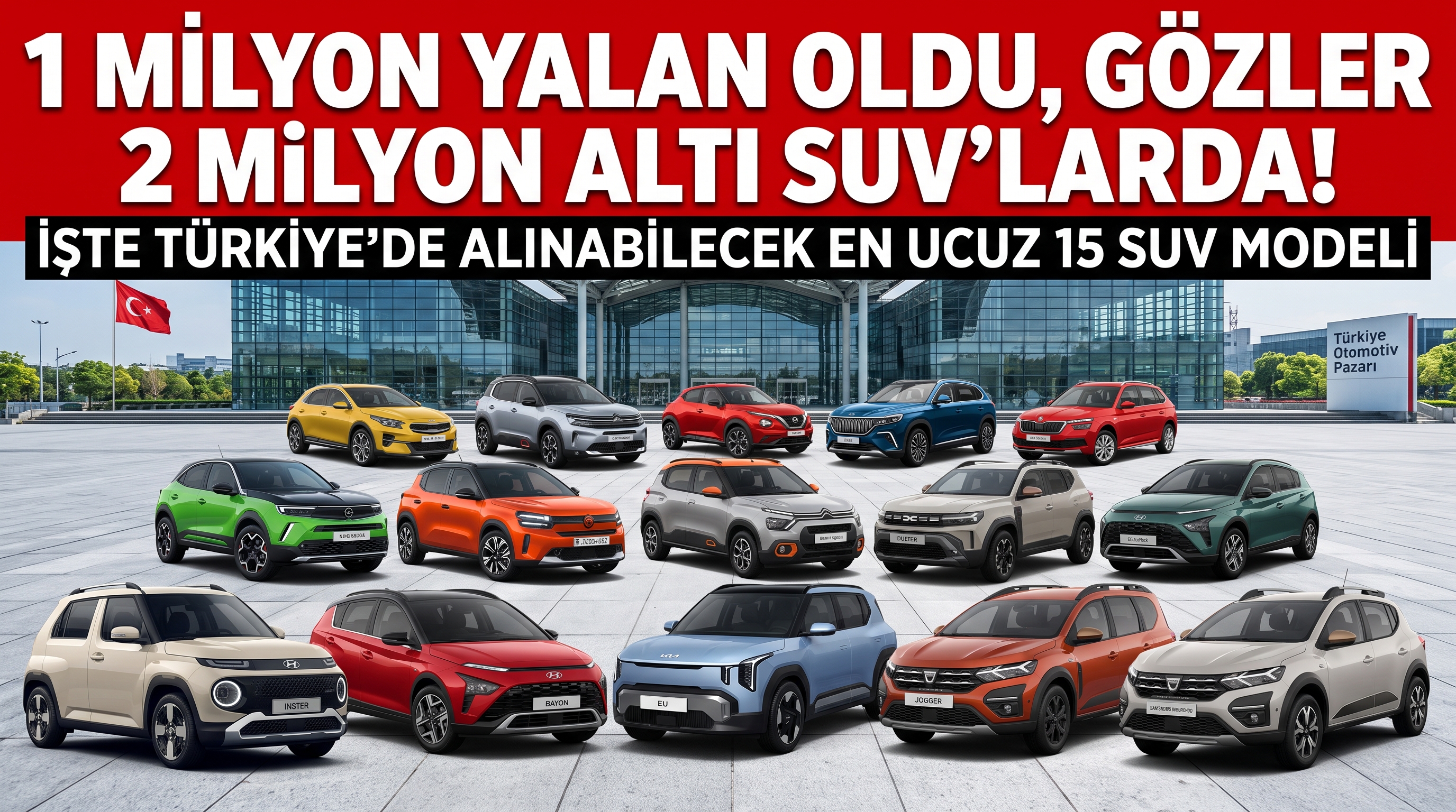 2 Milyon TL Altına Alınabilecek En Ucuz 15 SUV Modeli