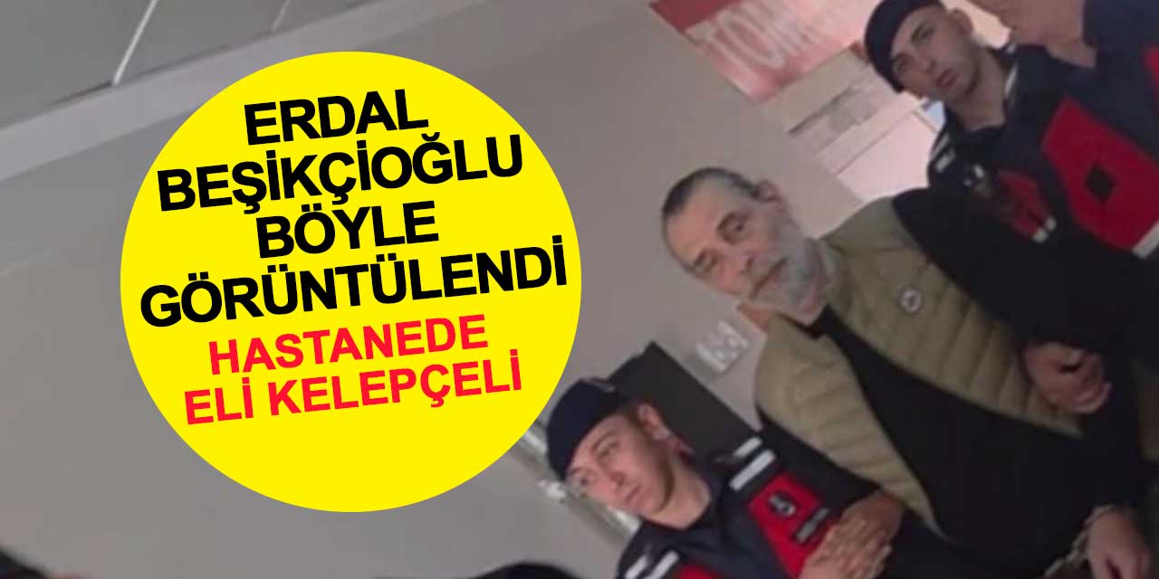 Erdal Beşikçioğlu Konya'da Hastanede Görüntülendi