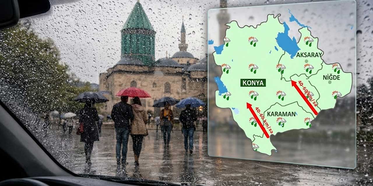 Konya ve Çevresinde Kuvvetli Rüzgâr ve Yağış