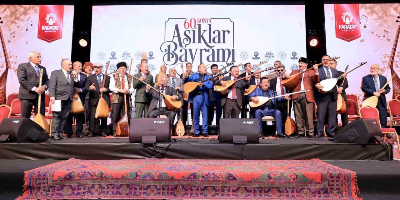 60. Konya Aşıklar Bayramı'nda Sazın ve Sözün Ustaları Karatay'da Buluştu