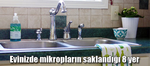 Evinizde mikropların saklandığı 8 yer