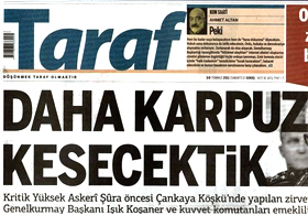 Günün en ilginç manşetini Taraf attı!