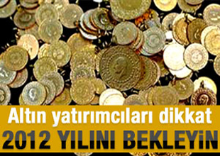 2012 altının yılı olacak