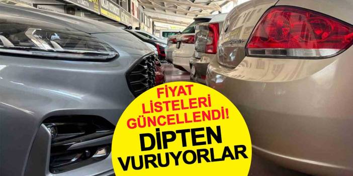 Fiyat Listeleri Güncellendi! Dipten Vuruyorlar