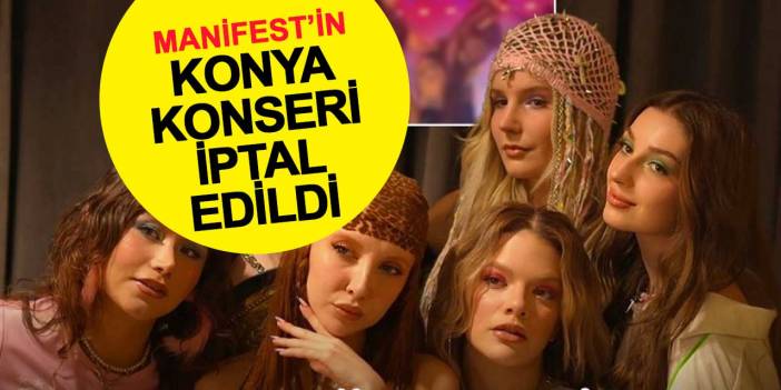 Manifest Grubu'nun Konya Konseri İptal Edildi