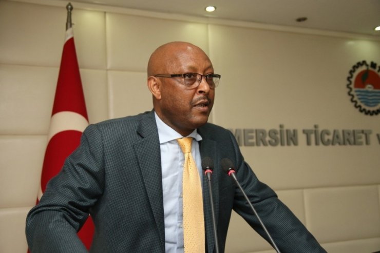 Etiyopya Büyükelçisi Barkessa’dan Mersin iş dünyasına yatırım çağrısı