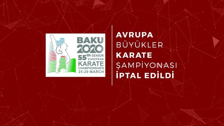 Korona virüs karate takvimini değiştirdi