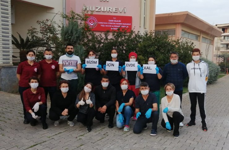 Huzurevlerinden "yaşlılarınız güvende, lütfen evde kalın" çağrısı