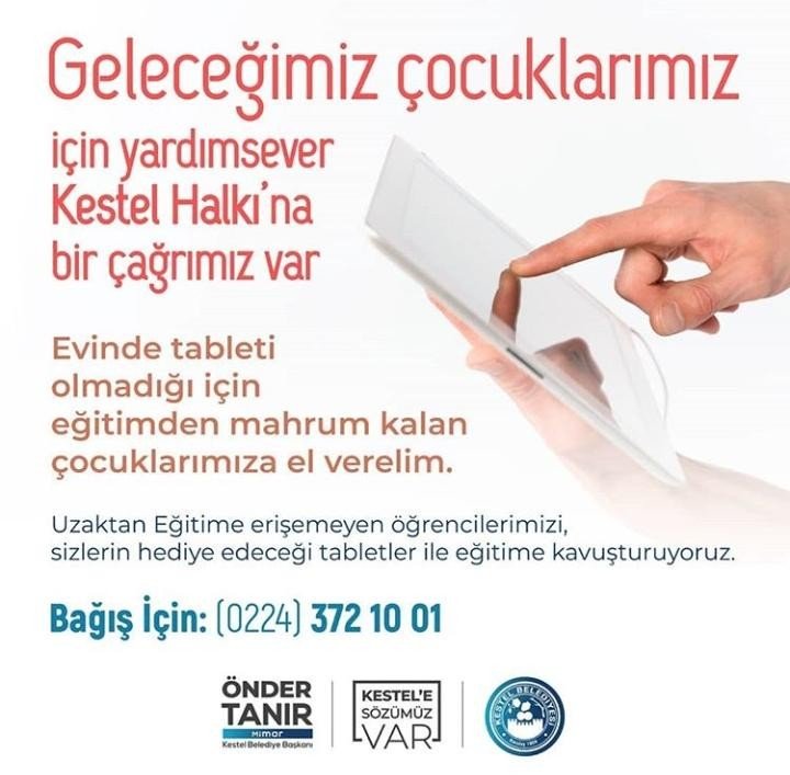 Kestel’de ihtiyaç sahibi öğrenciler için ‘tablet’ kampanyasI
