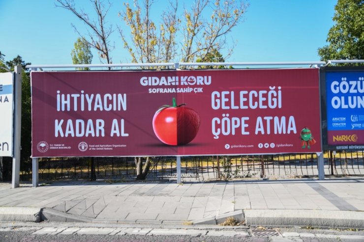 Gıdanı Koru Sofrana Sahip Çık Afişleri Kayseri’de Dikkat Çekti