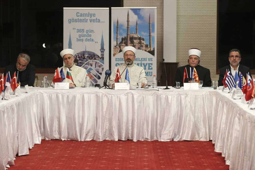 Balkan Ülkeleri Diyanet İşleri Başkanları Edirne’de toplandı