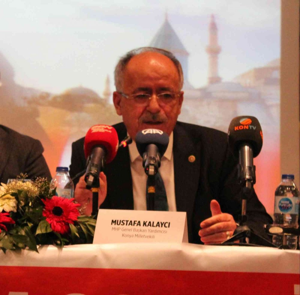 MHP Konya Milletvekili Kalaycı: Türk milleti tezgahlanan oyunu yine gördü