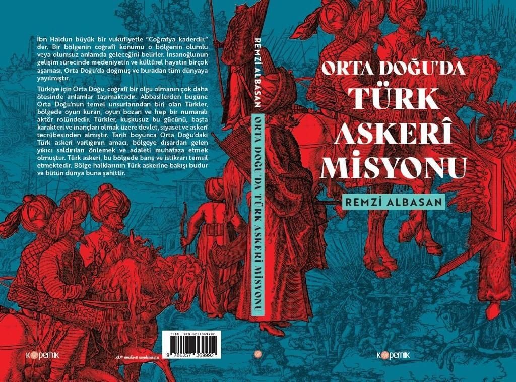 Önemli isimden kritik kitap: “Orta Doğu’da Türk Askeri Misyonu”