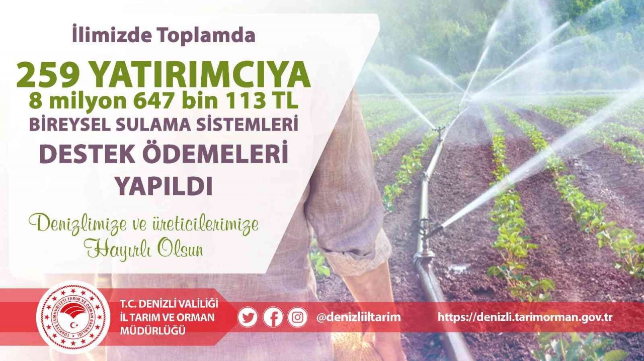 Denizli’de 259 çiftçiye bireysel sulama sistemi desteği verildi