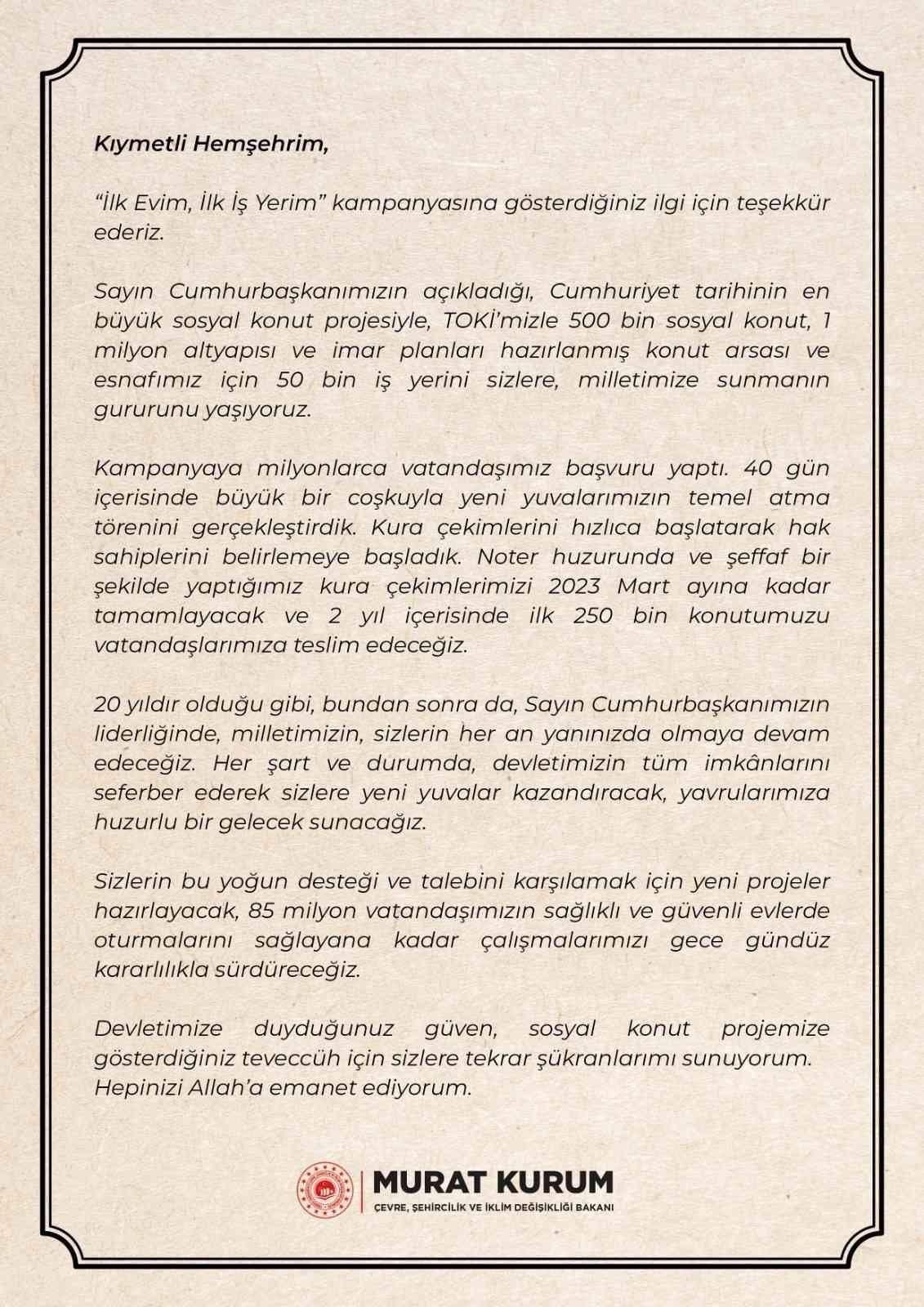 Bakan Kurum’dan, “İlk Evim, İlk İş Yerim” projesine başvuran vatandaşlara teşekkür mektubu