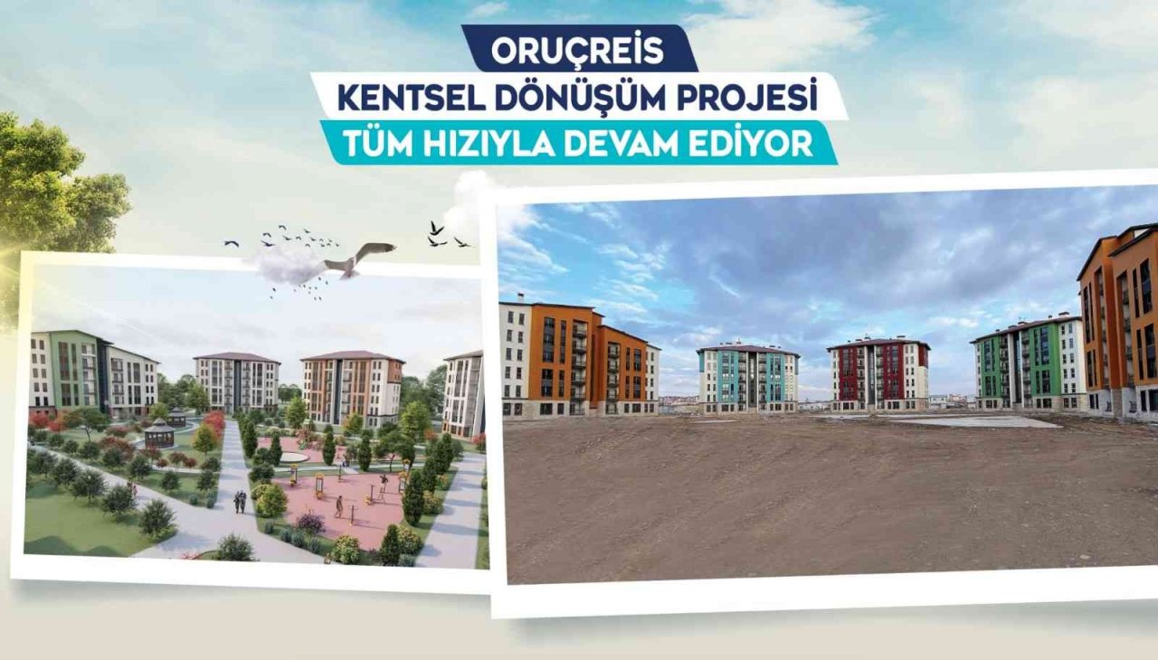Büyükşehir’in Oruçreis Kentsel Dönüşüm Projesi’nde yüzler gülüyor