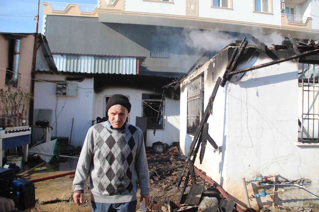 Antalya’da yaşlı adamın evi ve biriktirdiği kira parası yandı