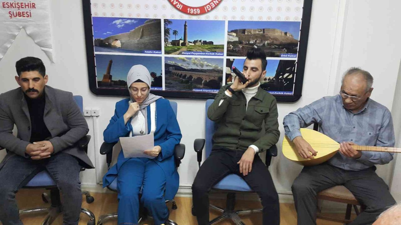 Eskişehir’de yaşayan Irak Türkleri’nin şiir ve türkü dinletisi