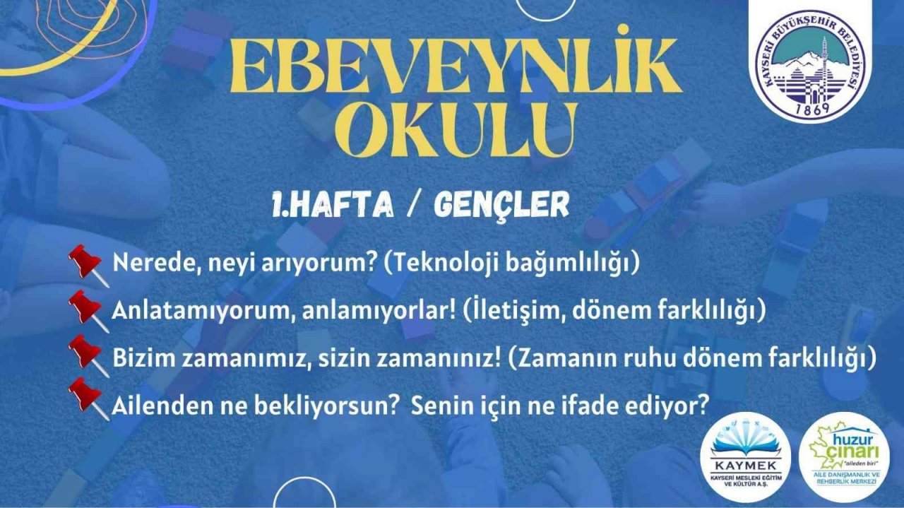 Büyükşehir’den "ebeveynlik" okulu
