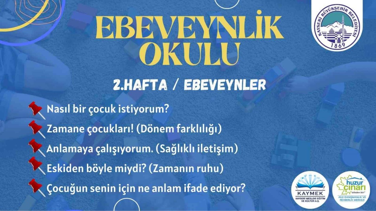 Büyükşehir’den "ebeveynlik" okulu
