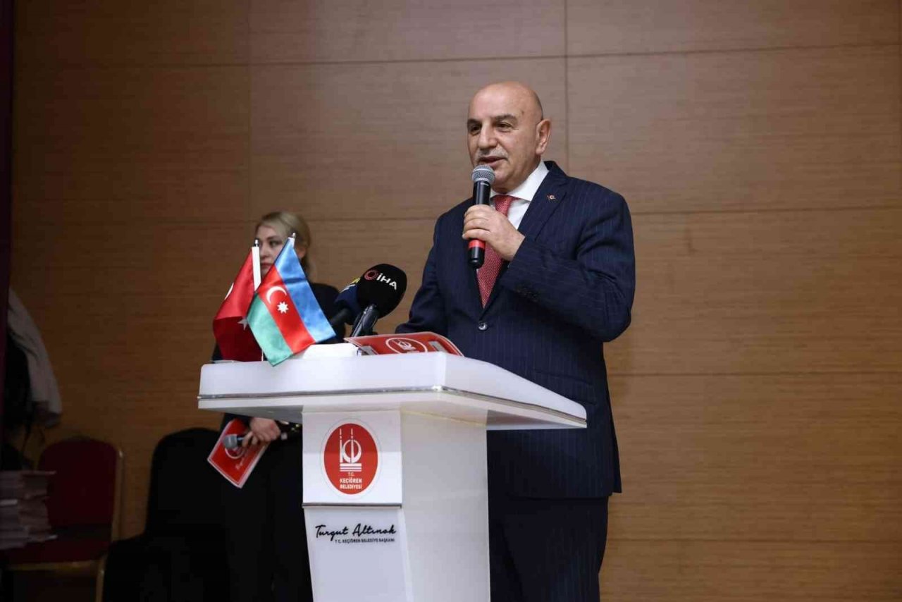 Keçiören Belediye Başkanı Altınok: “Azerbaycan’ımız hür ve istiklali kıyamete kadar yaşayacaktır”