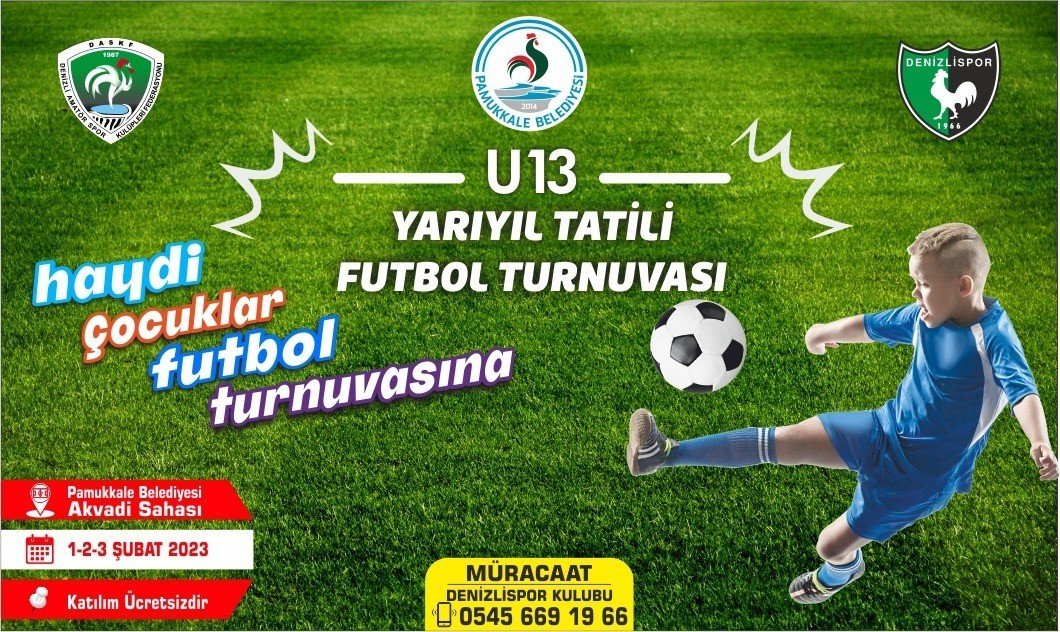 Pamukkale’de ara tatilde futbol turnuvası düzenlenecek
