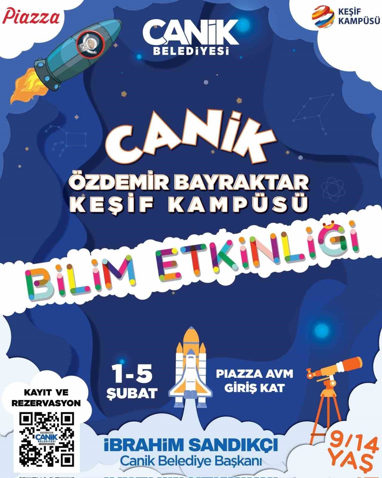 Canik’te bilim ve teknoloji dolu günler başlıyor