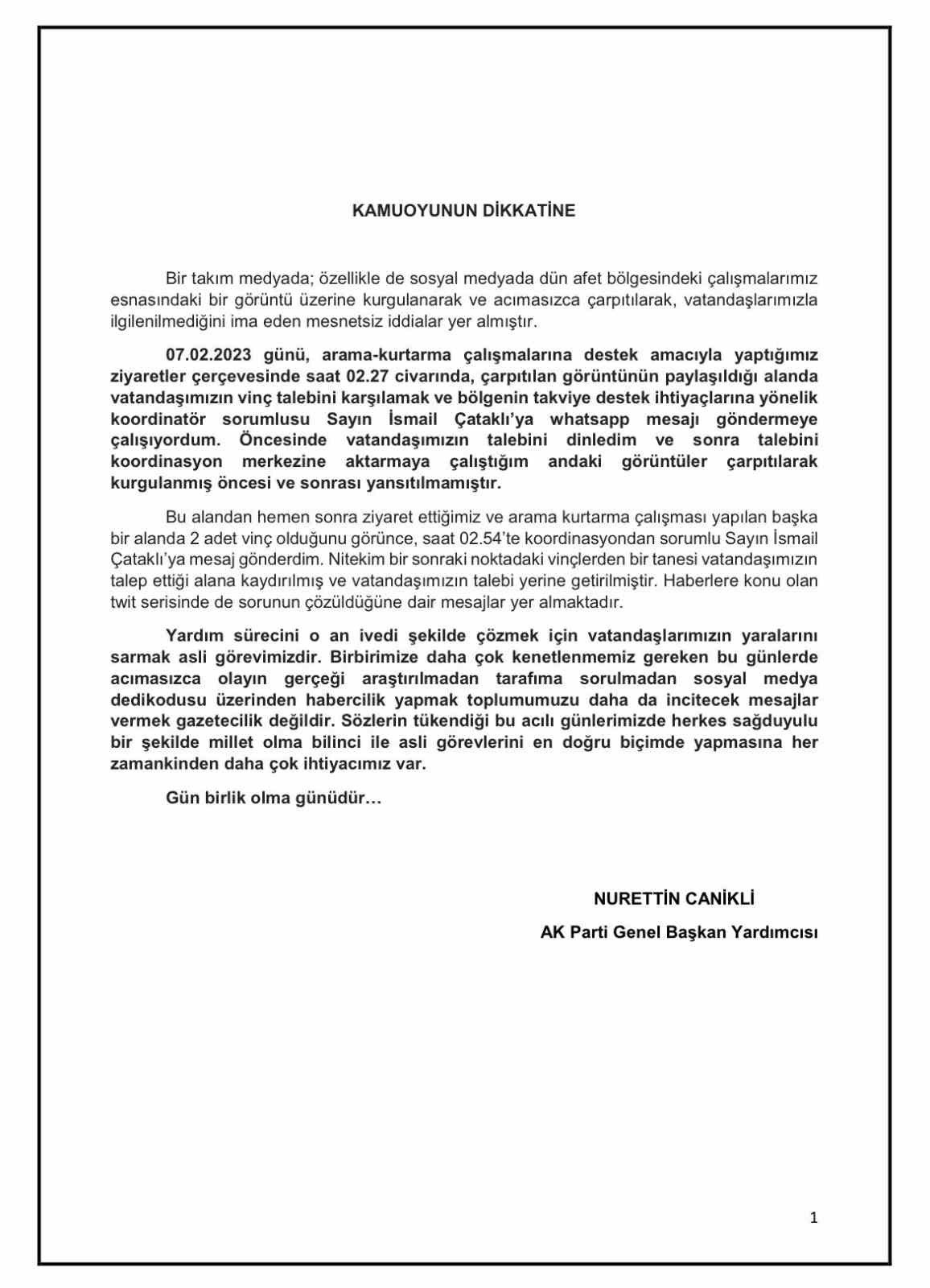 AK Partili Canikli: "Dün afet bölgesindeki çalışmalarımız esnasındaki bir görüntü çarpıtılarak, vatandaşlarımızla ilgilenilmediğini ima eden mesnetsiz iddialar yer almıştır"