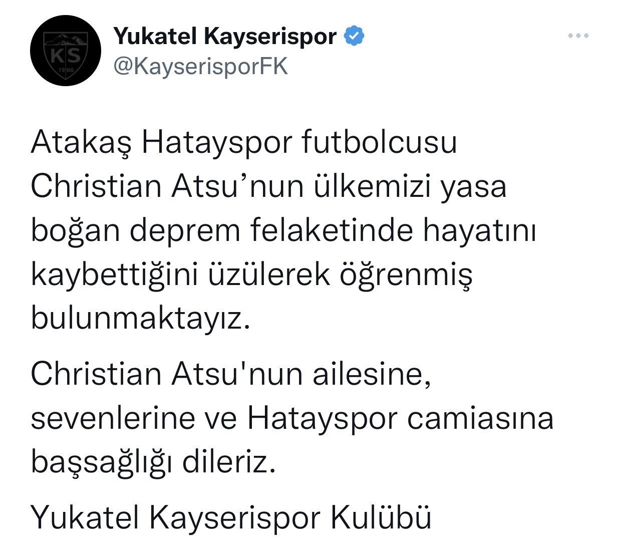 Kayserispor’dan Atsu için başsağlığı mesajı