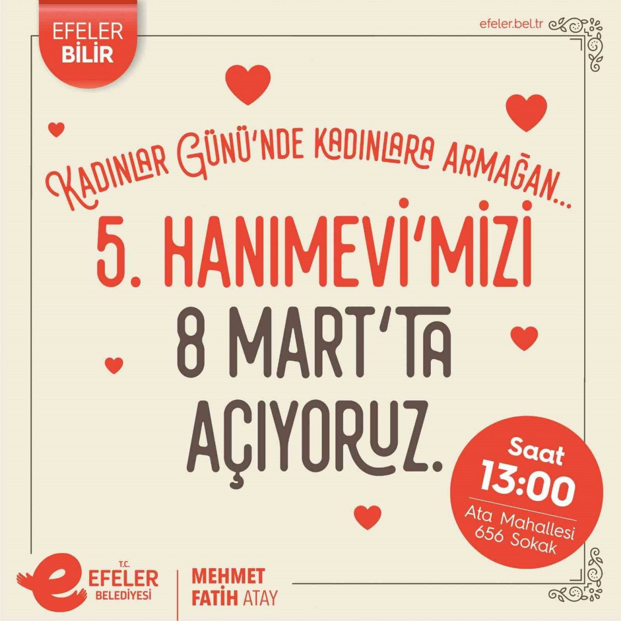 Efeler’de 5’inci Hanımevi açılıyor