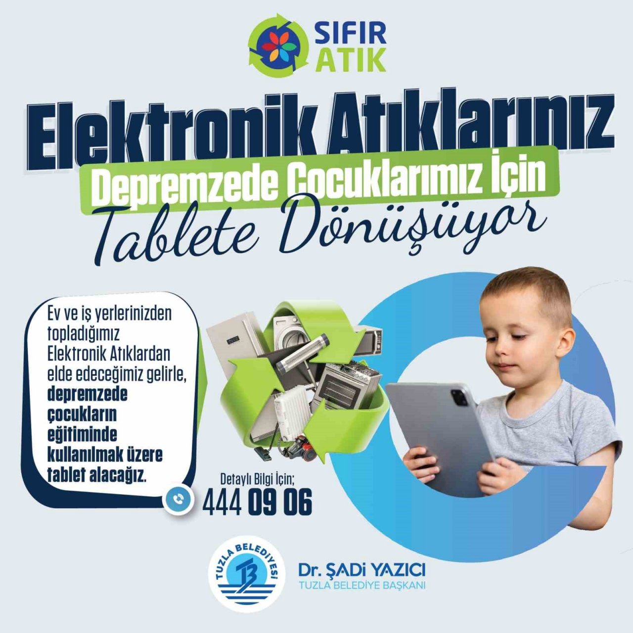 Tuzla Belediyesi’nden deprem bölgesindeki çocuklar için tablet kampanyası