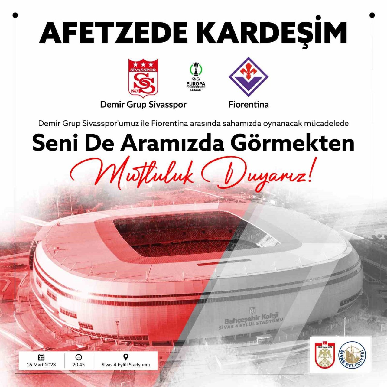 Afetzedeler Sivasspor-Fiorentina maçını ücretsiz izleyecek