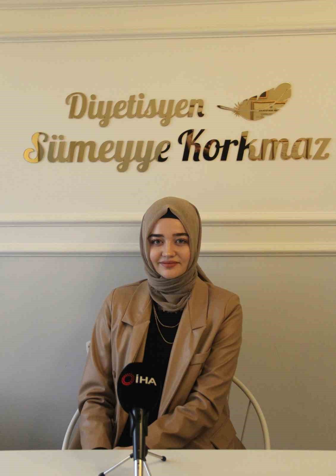 Diyetisyen Sümeyye Korkmaz’dan Ramazan’da beslenme uyarısı