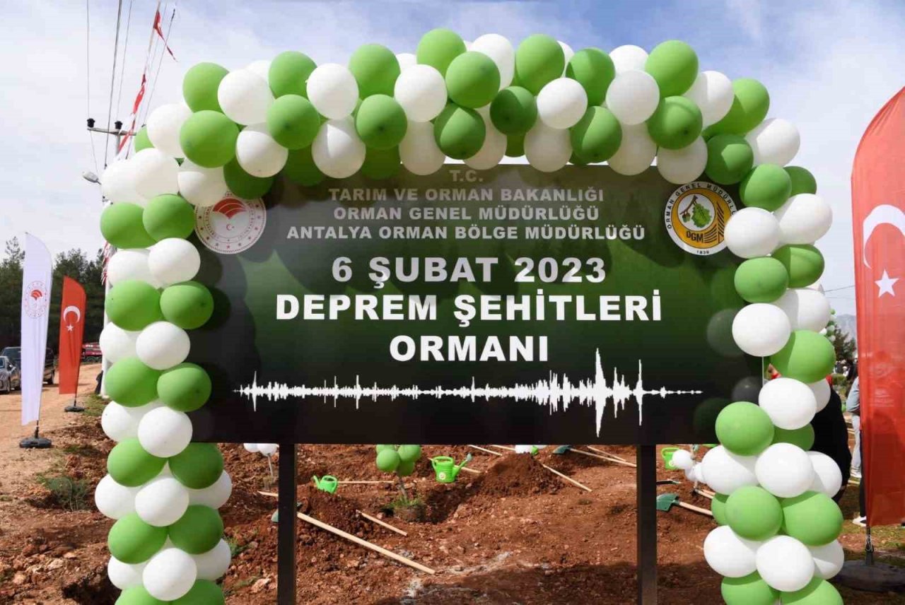 Antalya’ya Deprem Şehitleri Ormanı